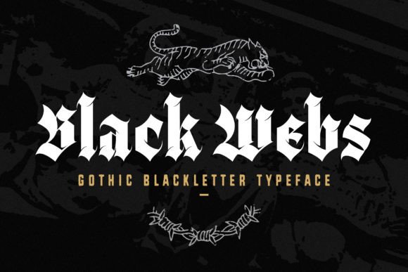 Black Webs: A Gothic Blackletter Typeface for Bold Branding