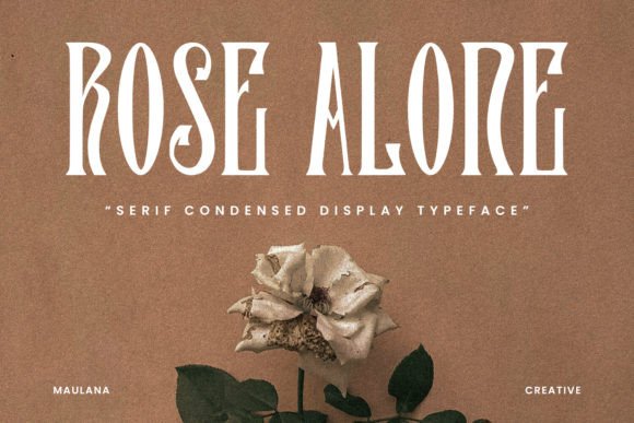 Rose Alone: A Bold Display Serif for Modern Campaigns